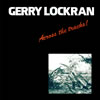 LP cover: Gerry Lockran - Across the Tracks.